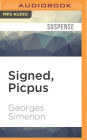 Signed, Picpus (Maigret Series #23)