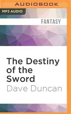 The Destiny of the Sword (Seventh Sword Series #3)