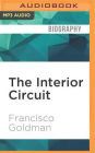 The Interior Circuit: A Mexico City Chronicle