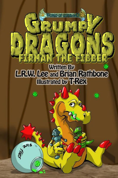 Grumpy Dragons - Firman the Fibber: A dragon book for kids and early readers