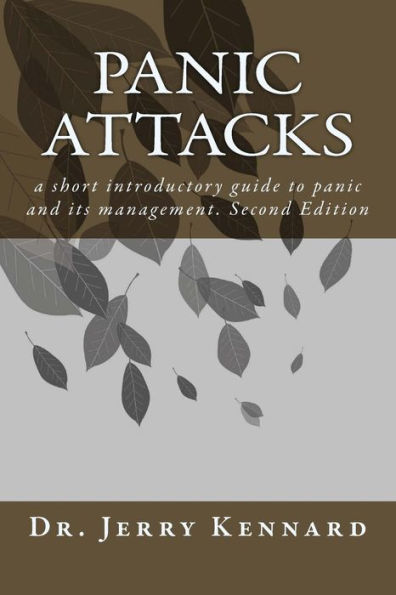 Panic Attacks: a short introductory guide to panic and its management