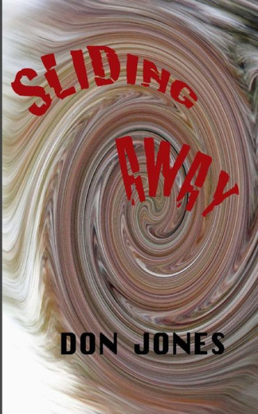 sliding away