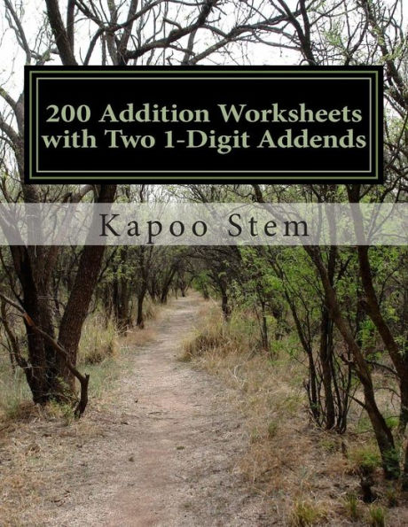 200 Addition Worksheets with Two 1-Digit Addends: Math Practice Workbook