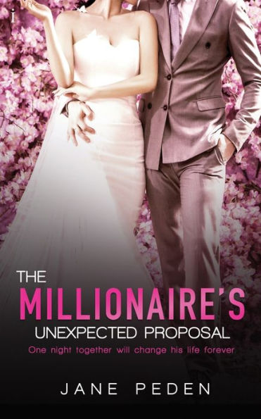 The Millionaire's Unexpected Proposal