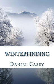 Title: Winterfinding, Author: Daniel Casey