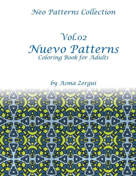 Nuevo Patterns: Adult Coloring Book