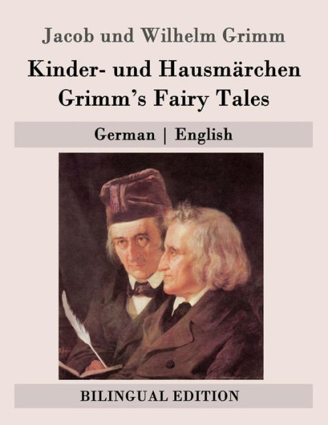 Kinder- und HausmÃ¯Â¿Â½rchen / Grimm's Fairy Tales: German - English