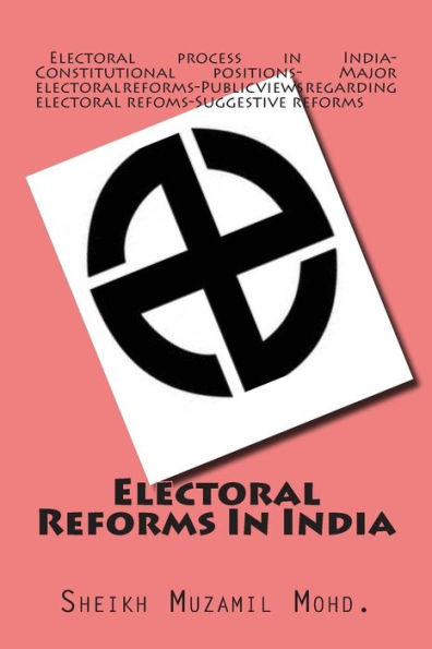 Electoral Reforms In India