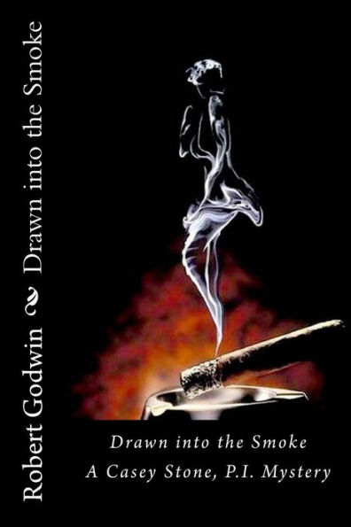 Drawn into the Smoke