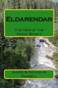 Title: Eldarendar: The Heir of the Rings: Book 2, Author: Nicholas Farrell