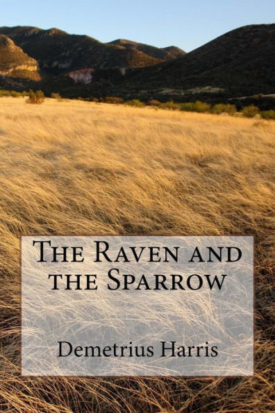 The Raven and the Sparrow