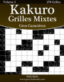 Kakuro Grilles Mixtes Gros Caractères - Volume 5 - 270 Grilles