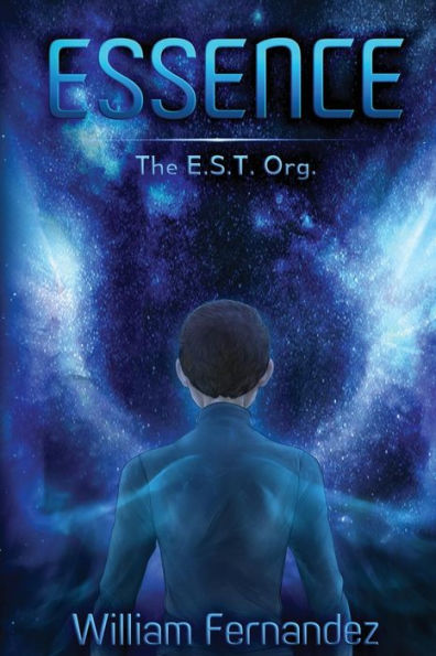 Essence: The E.S.T. Org.