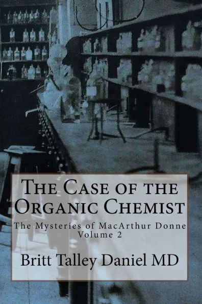 The Case of the Organic Chemist