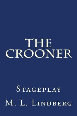 The Crooner