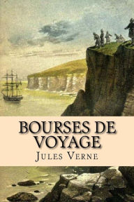 Title: Bourses de voyage, Author: Jules Verne