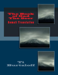 Title: The Book of Gad the Seer: Somali Translation, Author: Ti Burtzloff
