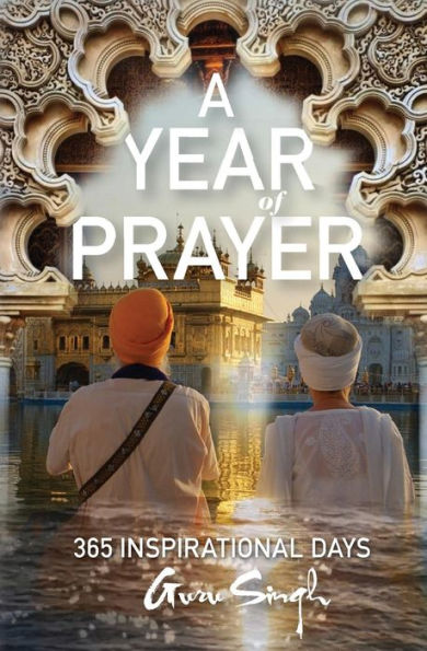 A Year of Prayer: 365 Inspirational Days