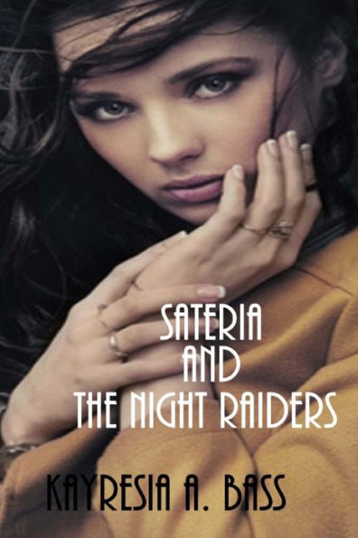 Sateria and the Night Raiders