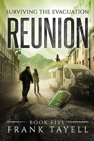 Surviving The Evacuation, Book 5: Reunion