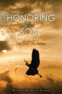 Honoring the Soul: One Soul, One Destiny