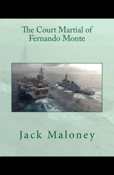 The Court Martial of Fernando Monte