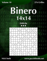 Title: Binero 14x14 - Difficile - Volume 10 - 276 Grilles, Author: Nick Snels