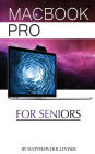 MacBook Pro: For Seniors