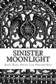 Title: Sinister Moonlight: Guide for Tarot Beginner, Author: Hang Dang