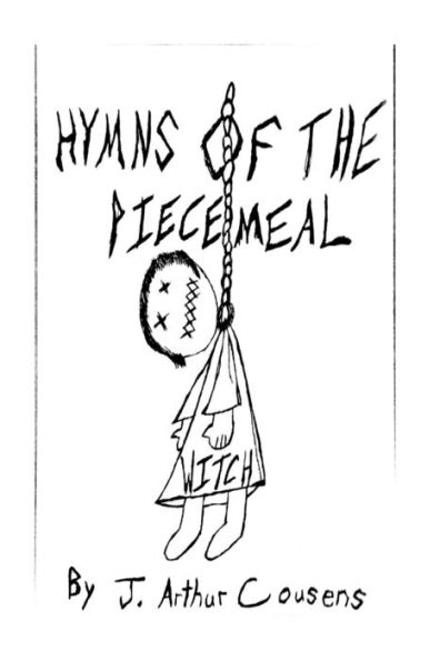 Hymns of the Piecemeal Witch