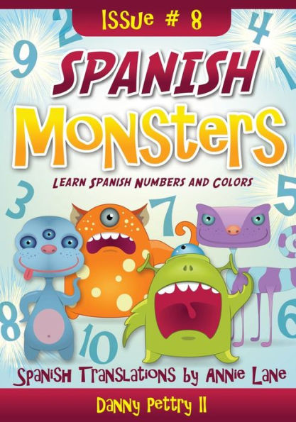 Spanish Monsters: Learn Spanish Numbers and Colors