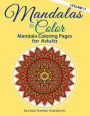 Mandalas to Color - Mandala Coloring Pages for Adults