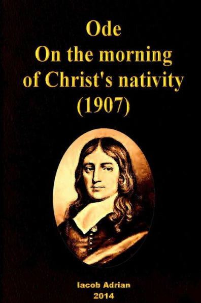 Ode: On the morning of Christ's nativity (1907)