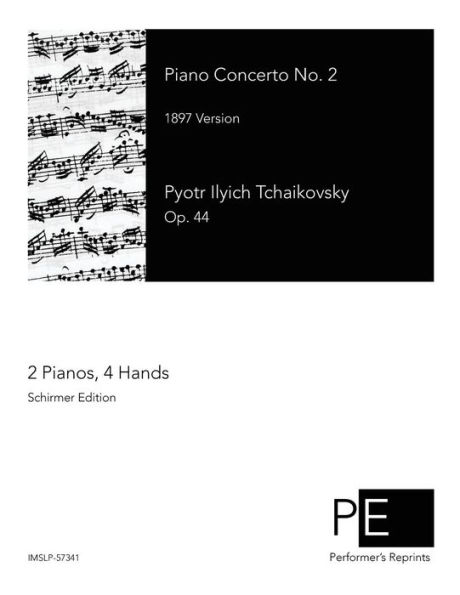 Piano Concerto No. 2: 1897 Version