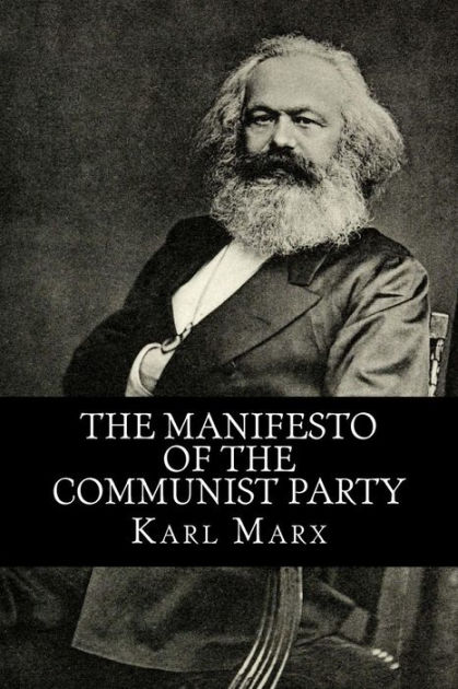 The Manifesto of the Communist Party by Karl Marx, Friedrich Engels ...