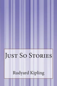 Just So Stories