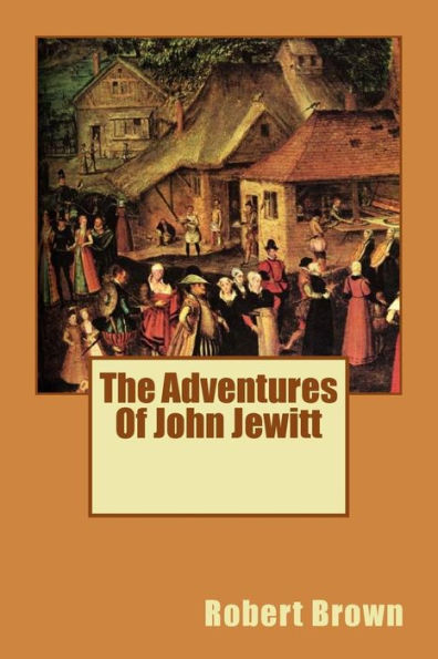 The Adventures Of John Jewitt