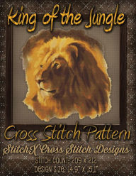 Title: King of the Jungle Cross Stitch Pattern, Author: Stitchx