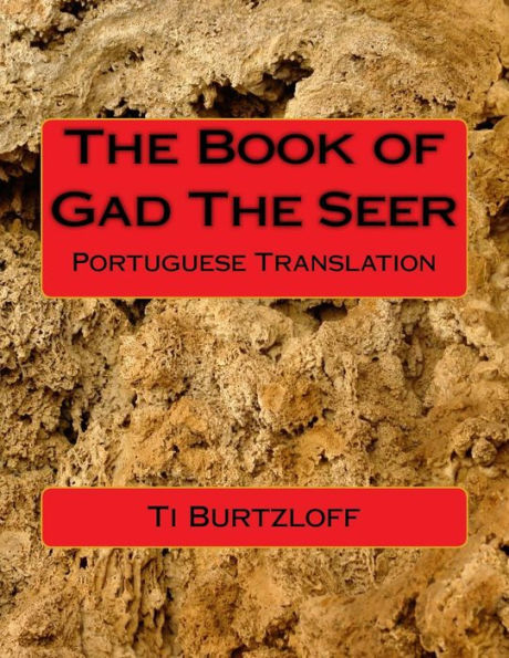 The Book of Gad The Seer: Portuguese Translation