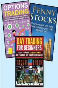 Title: Stocks: 3 in 1 Master Class Box Set: Book 1: Day Trading for Beginners + Book 2: Penny Stocks + Book 3: Options Trading, Author: Harold Martishy