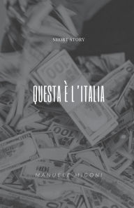 Title: Questa è l'Italia, Author: Manuele Migoni