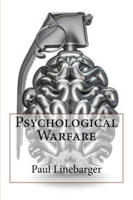 Title: Psychological Warfare, Author: Paul M a Linebarger
