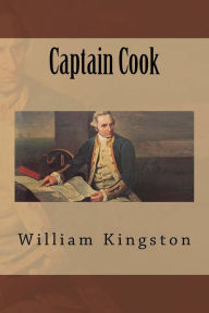 Title: Captain Cook, Author: William Henry Giles Kingston