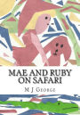 Mae and Ruby on Safari