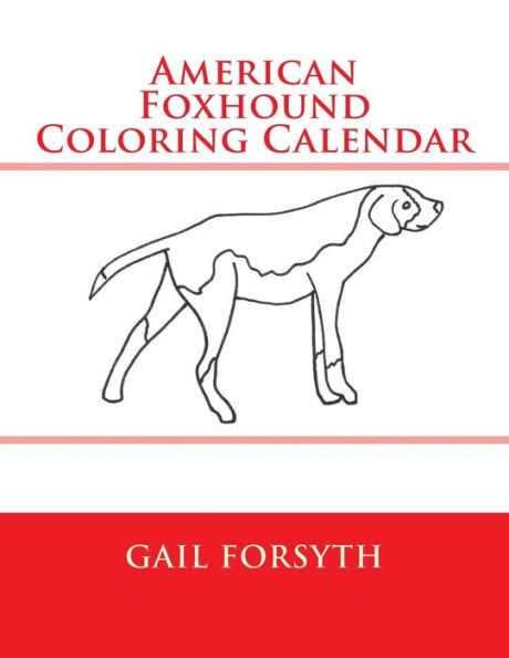 American Foxhound Coloring Calendar