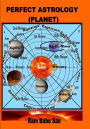 Perfect Astrology (Planet): You may learn, predict and creat your Horoscope
