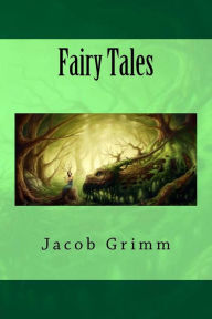 Title: Fairy Tales, Author: Wilhelm Grimm