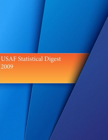 USAF Statistical Digest 2009