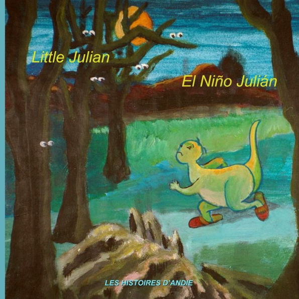 Little Julian - El Niño Julián: Bilingual children's story book - Un cuento bilingüe para niños