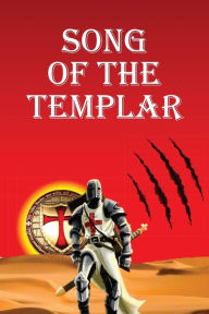 Title: Song of the Templar, Author: Nigel Brian James Clayton